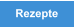 Rezepte